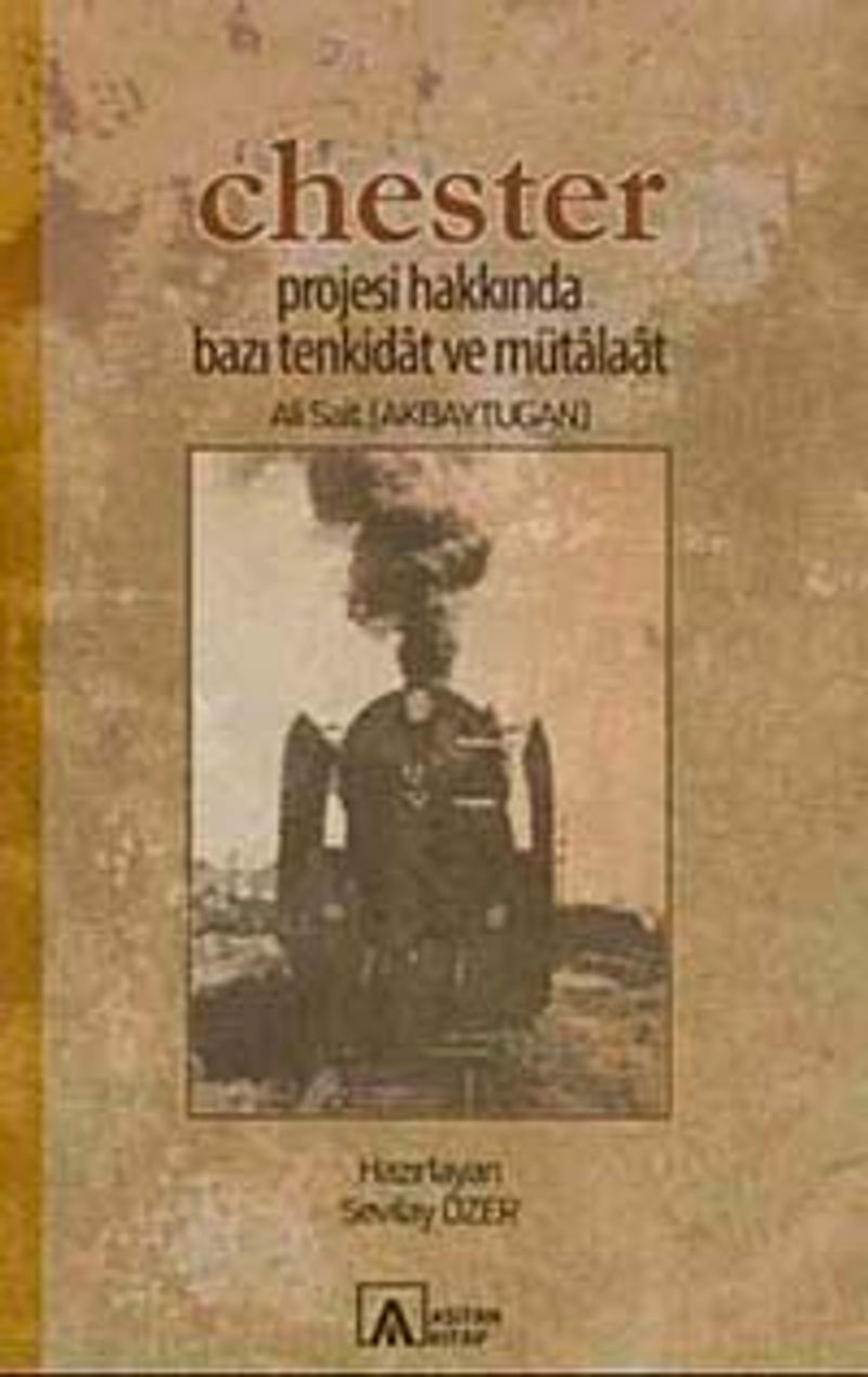 Chester Projesi Hakkında Bazı Tenkidat Ve Mütalaat kitap kapağı