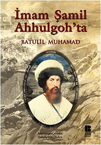 İmam Şamil Ahhulgoh'ta kitap kapağı