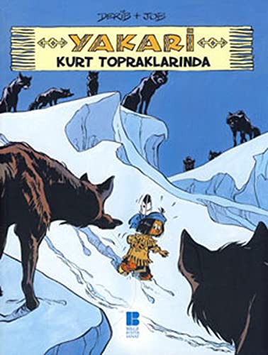 Yakari Kurt Topraklarında kitap kapağı