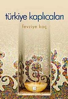 Türkiye Kaplıcaları kitap kapağı