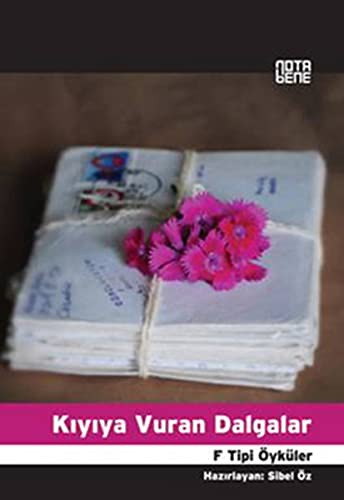 Kıyıya Vuran Dalgalar F Tipi Öyküler kitap kapağı