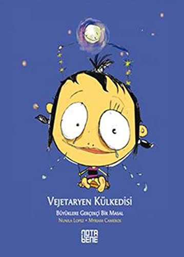 Vejetaryen Külkedisi & Büyüklere Gerçekçi Bir Masal kitap kapağı