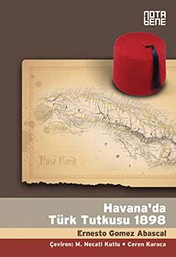 Havana'da Türk Tutkusu 1898 kitap kapağı