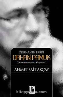 Okumanın Farkı Orhan Pamuk & Okumanın İmkansız Alegorileri kitap kapağı