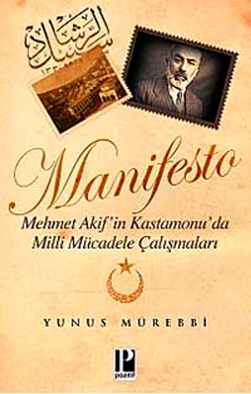 Manifesto Mehmet Akif'in Kastamonu'da Milli Mücadele Çalışmaları kitap kapağı