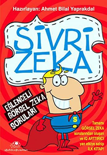Sivri Zeka & Eğlenceli Görsel Zeka Soruları kitap kapağı