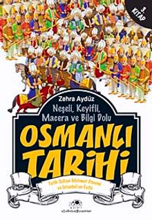 Osmanlı Tarihi -3 & Fatih Sultan Mehmet Dönemi ve İstanbul'un Fethi kitap kapağı