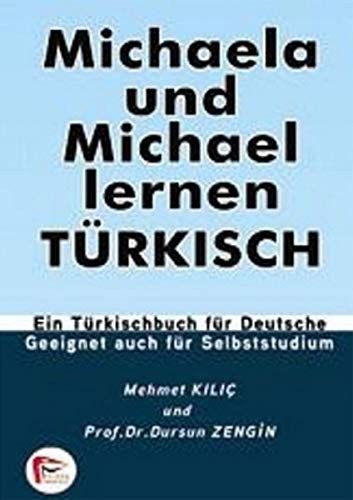 Michaela Und Michael Lernen Turkısch kitap kapağı