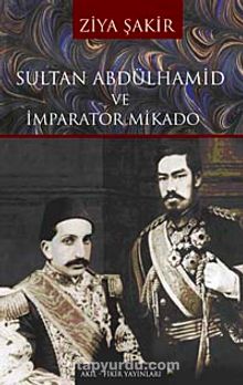Sultan Abdülhamid ve İmparator Mikado kitap kapağı