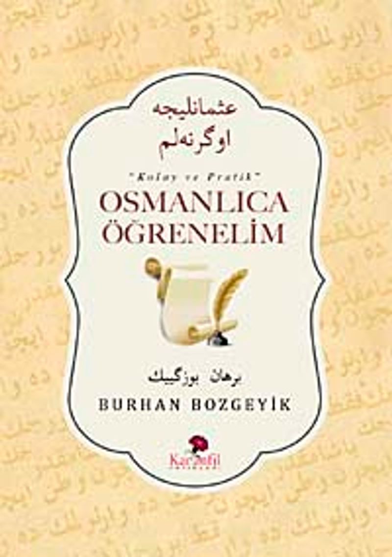 Kolay ve Pratik Osmanlıca Öğrenelim kitap kapağı