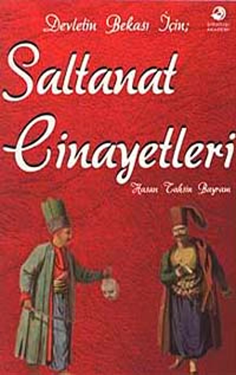 Devletin Bekası İçin Saltanat Cinayetleri kitap kapağı