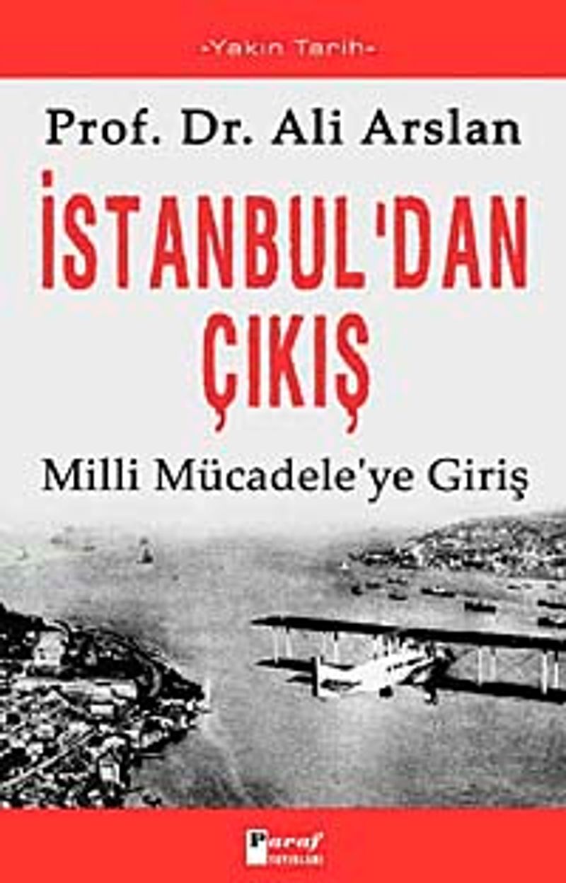 İstanbul'dan Çıkış Milli Mücadele'ye Giriş kitap kapağı