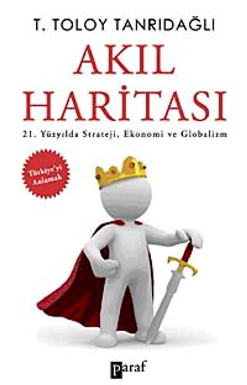 Akıl Haritası 21. Yüzyılda Strateji, Ekonomi ve Globalizm kitap kapağı