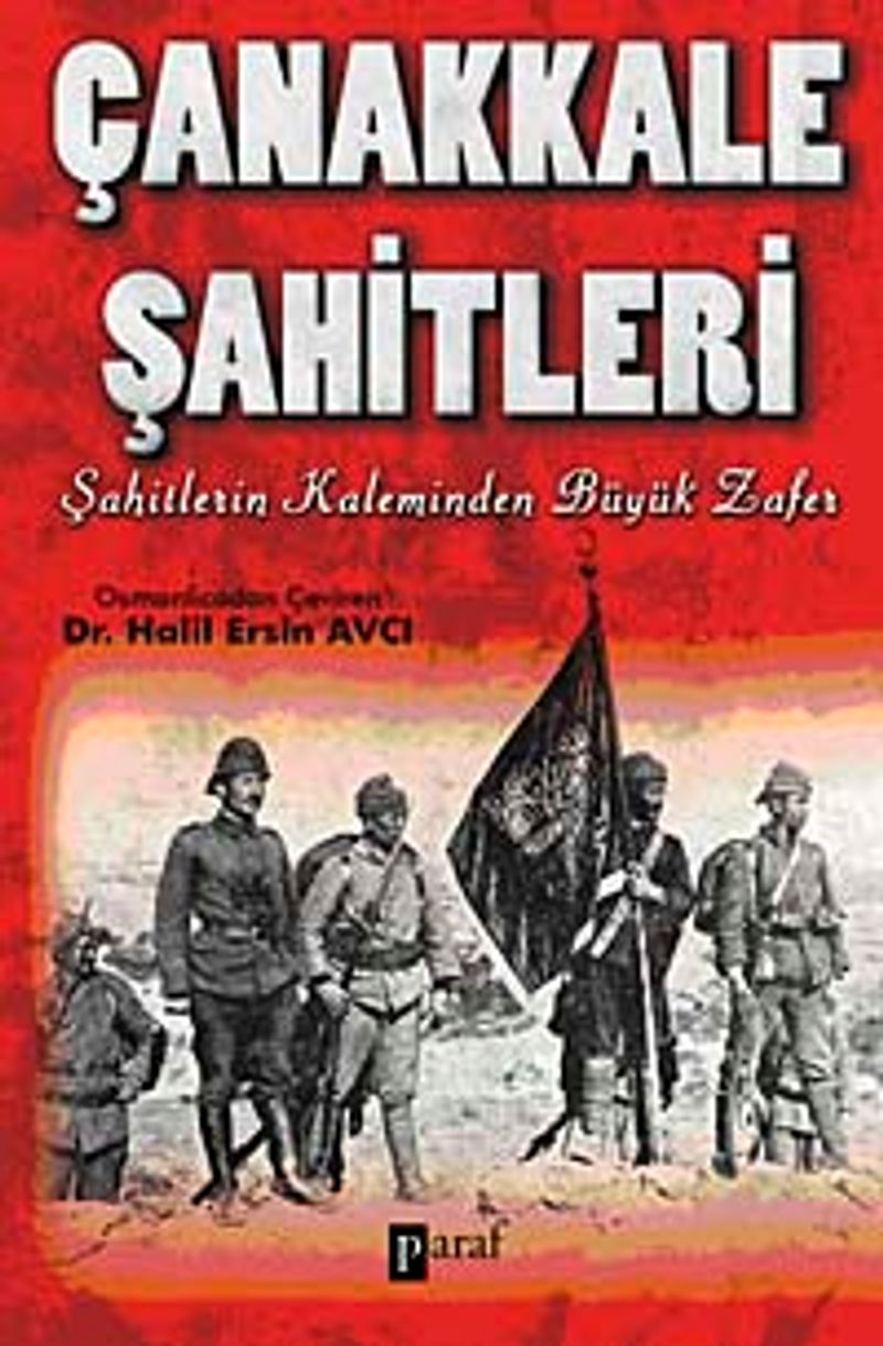 Çanakkale Şahitleri Şahitlerin Kaleminden Büyük Zafer kitap kapağı