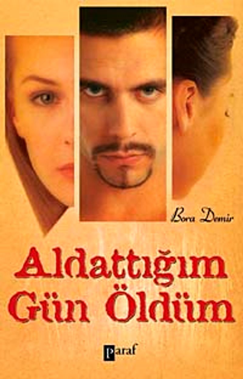 Aldattığım Gün Öldüm kitap kapağı