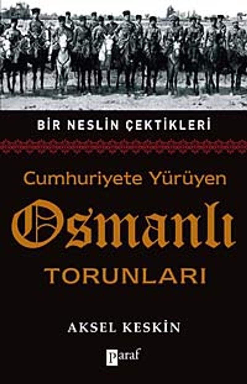 Cumhuriyete Yürüyen Osmanlı Torunları kitap kapağı