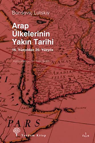 Arap Ülkelerinin Yakın Tarihi kitap kapağı