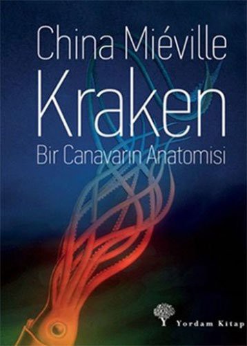 Kraken & Bir Canavarın Anatomisi kitap kapağı