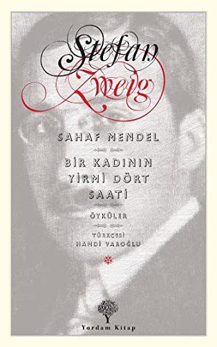 Sahaf Mendel - Bir Kadının Yirmi Dört Saati kitap kapağı