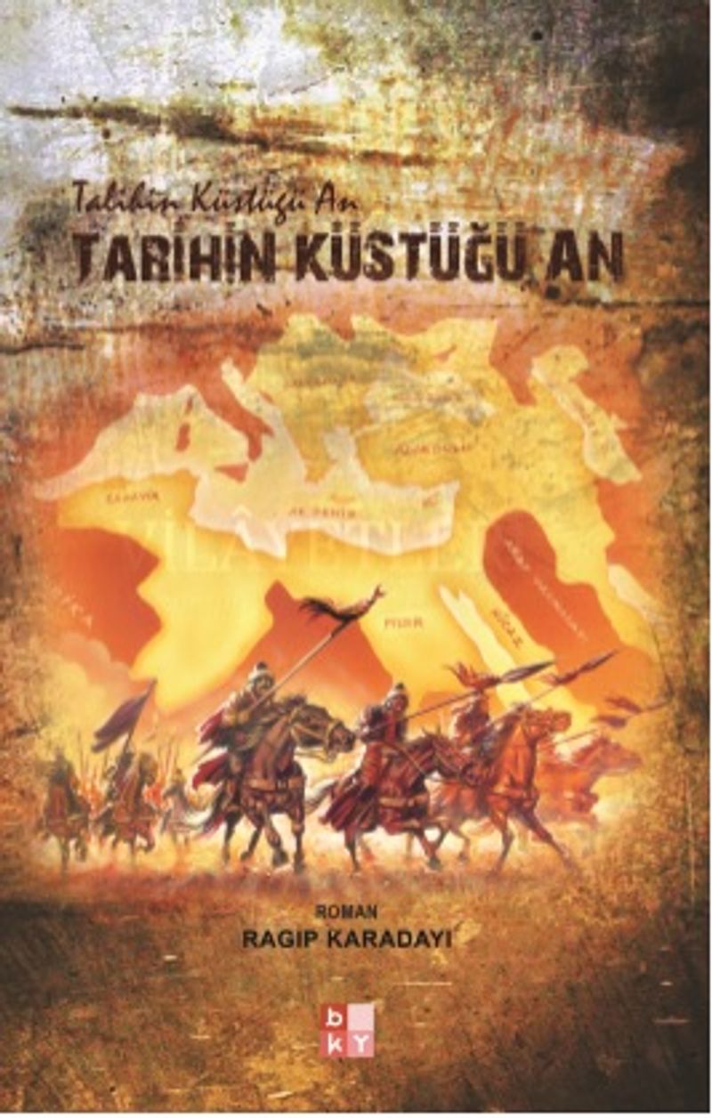 Tarihin Küstüğü An kitap kapağı