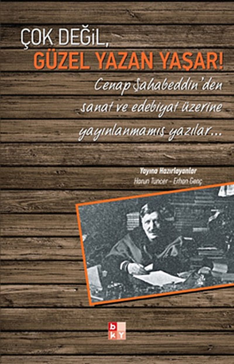 Çok Değil, Güzel Yazan Yaşar! kitap kapağı
