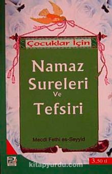 Çocuklar İçin Namaz Sureleri ve Tefsiri kitap kapağı