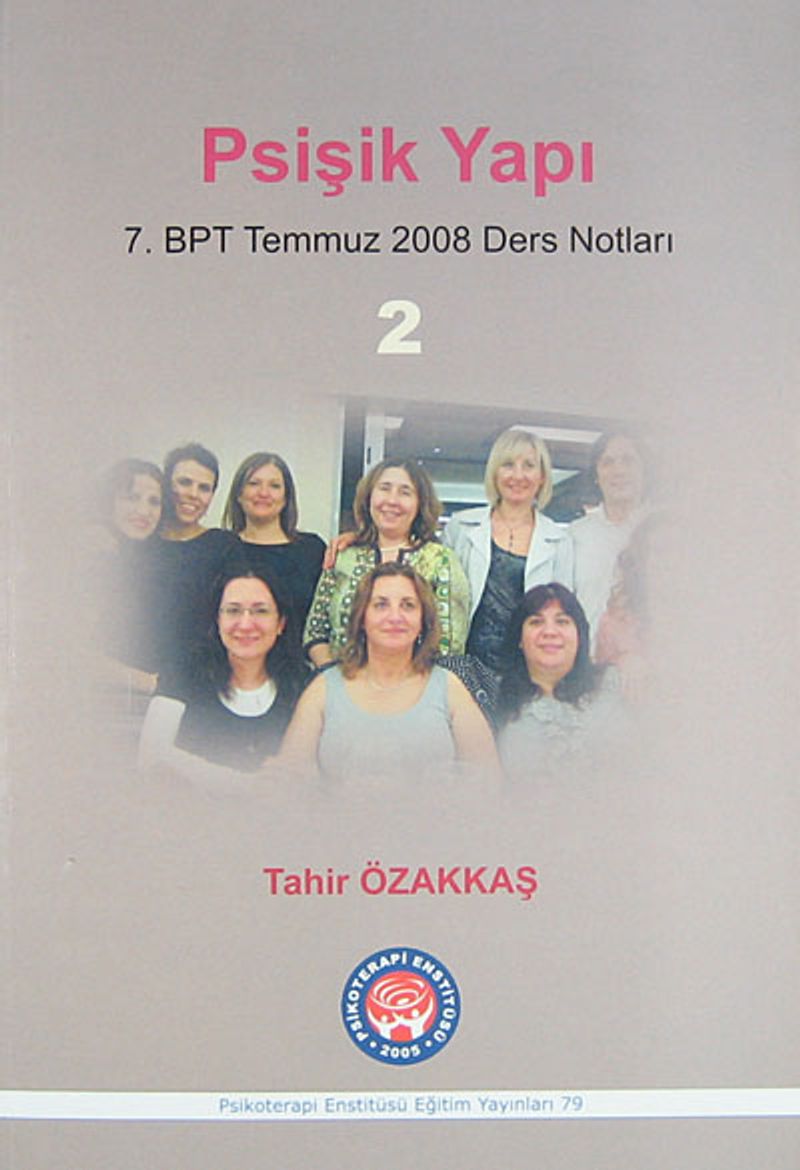 Psişik Yapı 7. BPT Temmuz 2008 Ders Notları 2 kitap kapağı