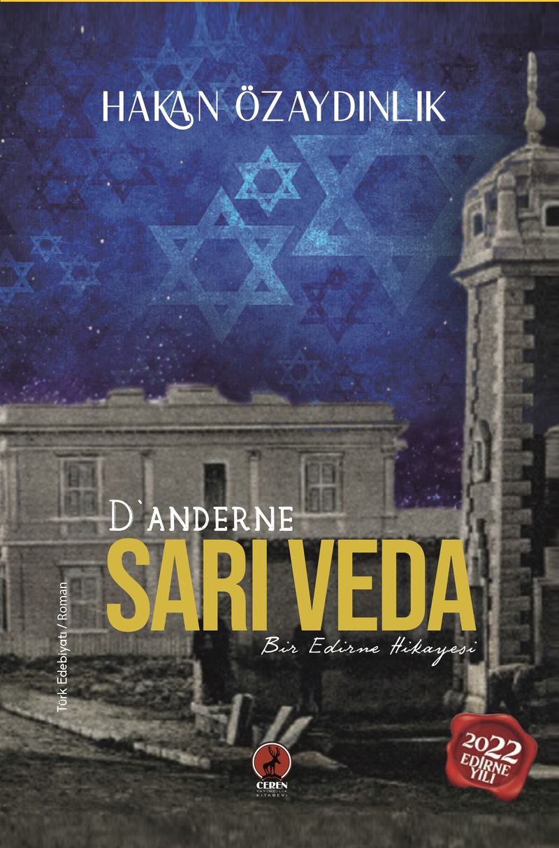 D'anderne Sarı Veda Bir Edirne Hikayesi kitap kapağı
