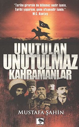 Unutulan Unutulmaz Kahramanlar kitap kapağı
