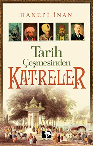 Tarih Çeşmesinden Katreler kitap kapağı