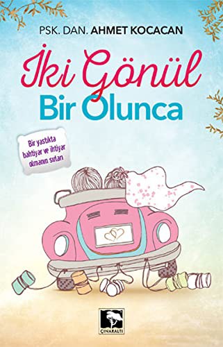 İki Gönül Bir Olunca kitap kapağı