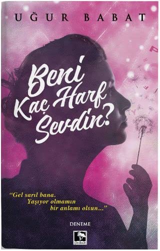 Beni Kaç Harf Sevdin ? kitap kapağı