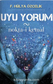Uyu Yorum & Nokta-i Kemal kitap kapağı