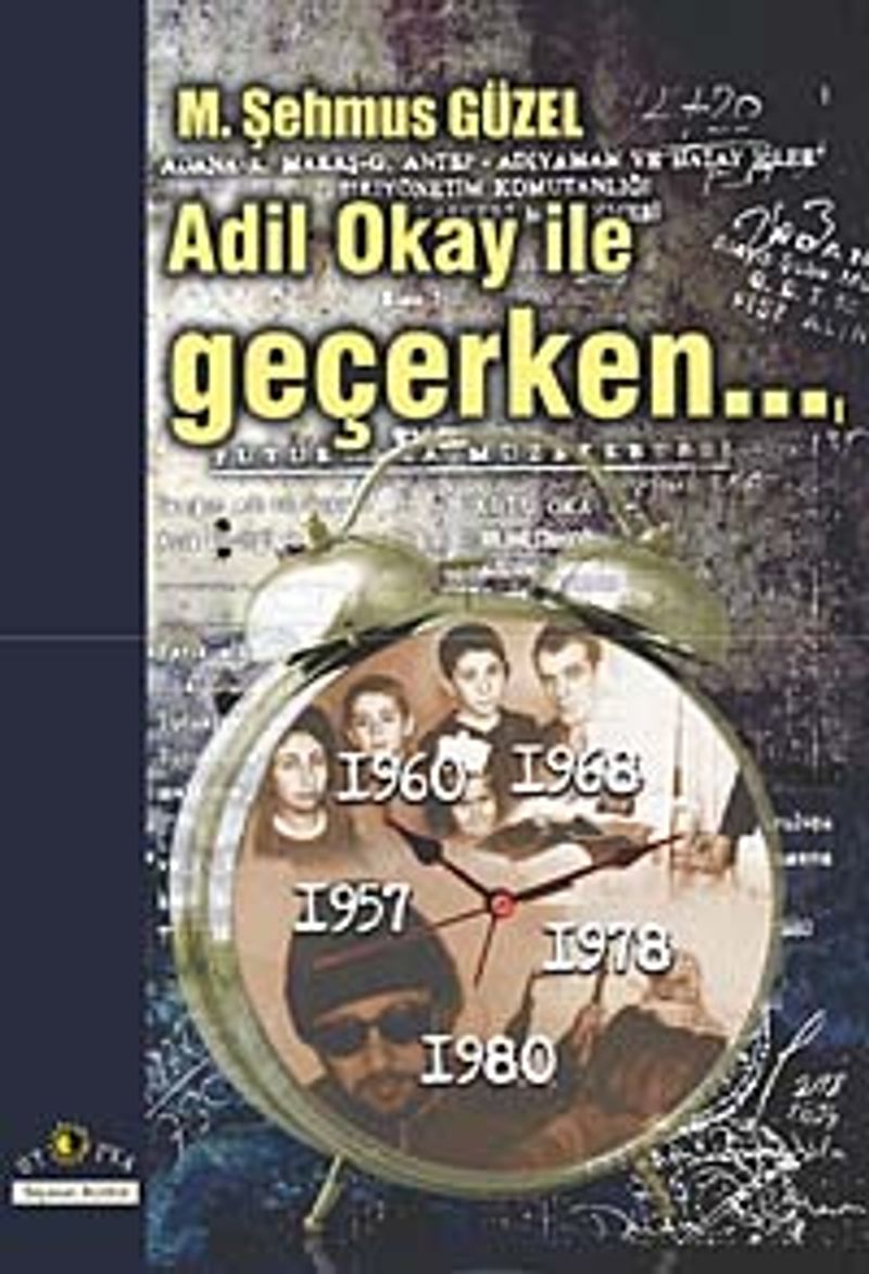 Adil Okay ile Geçerken kitap kapağı