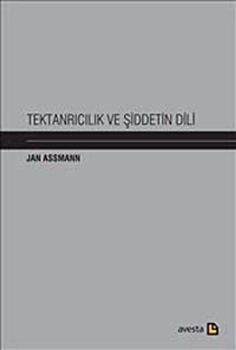 Tektanrıcılık ve Şiddetin Dili kitap kapağı
