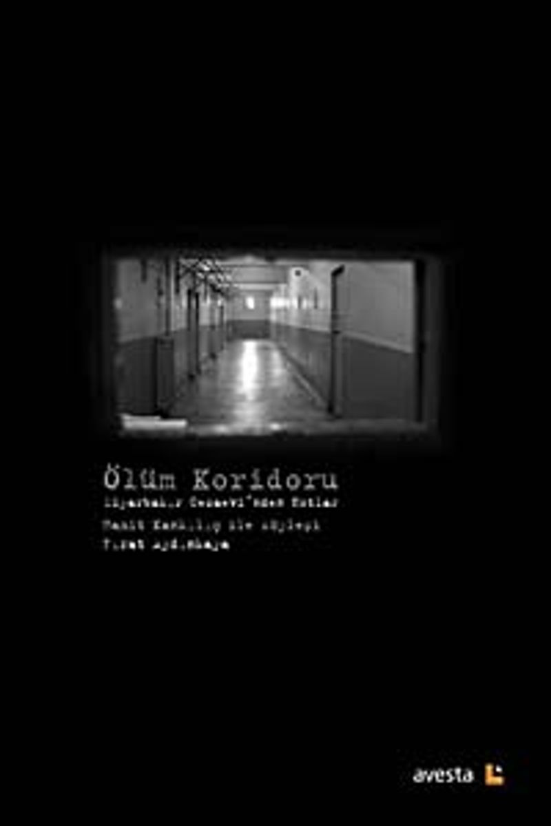 Ölüm Koridoru - Diyarbakır Cezaevi'nden Notlar Hamit Kankılıç ile Söyleşi kitap kapağı