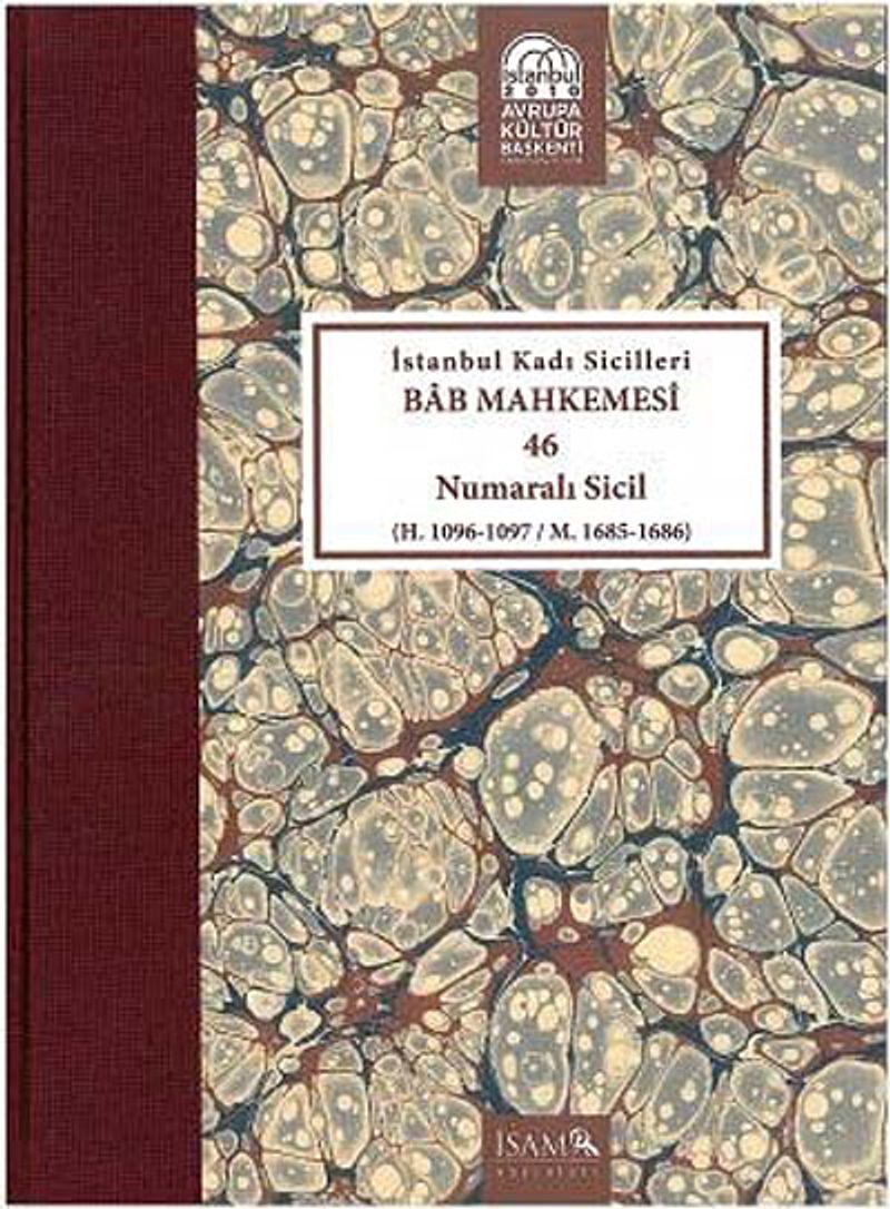 İstanbul Kadı Sicilleri Bab Mahkemesi 46 Numaralı Sicil kitap kapağı