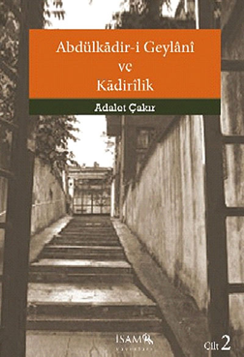 Abdülkadir-i Geylani ve Kadirilik (Cilt 2) kitap kapağı