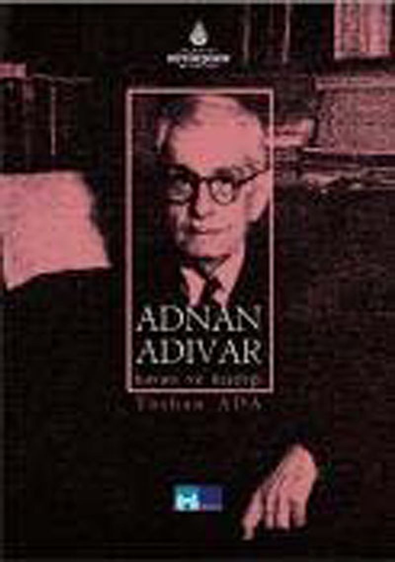 Adnan Adıvar Hayatı ve Kişiliği kitap kapağı