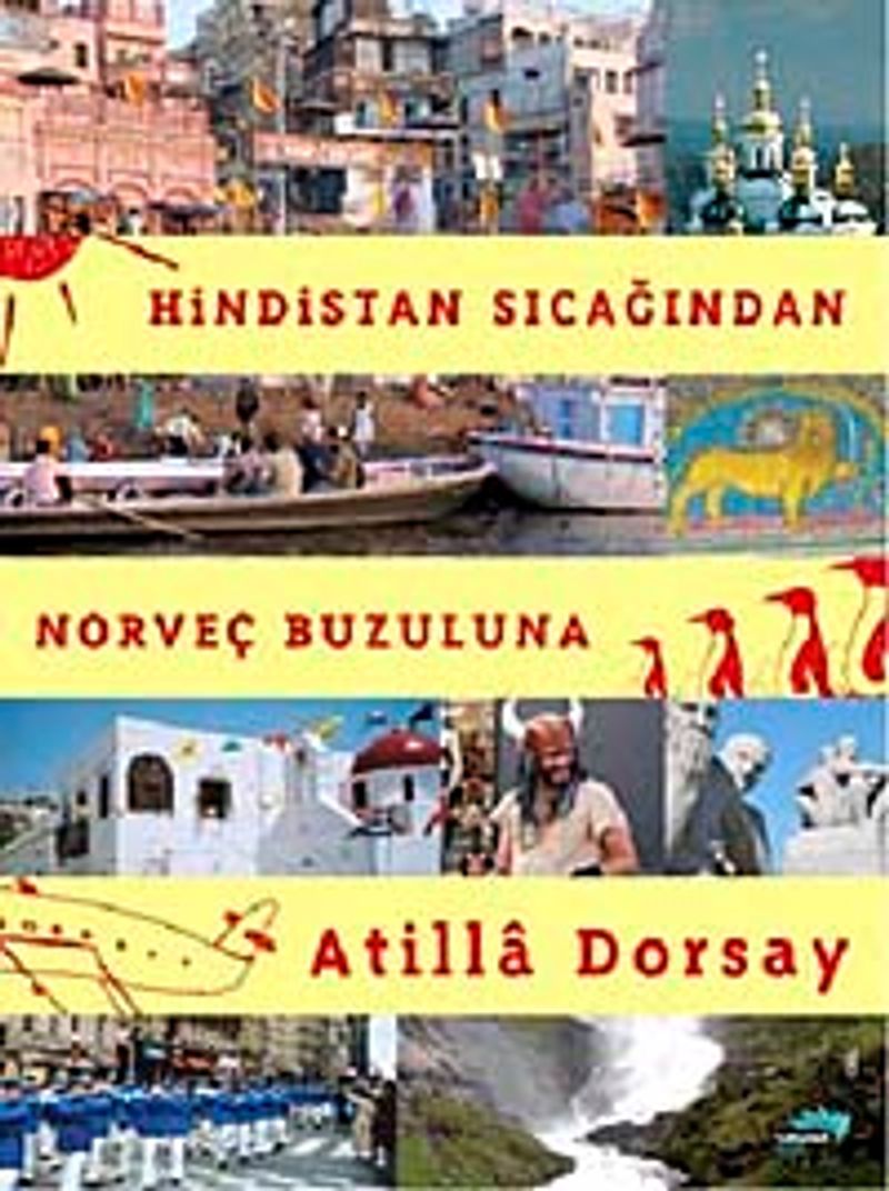 Hindistan Sıcağından Norveç Buzuluna kitap kapağı