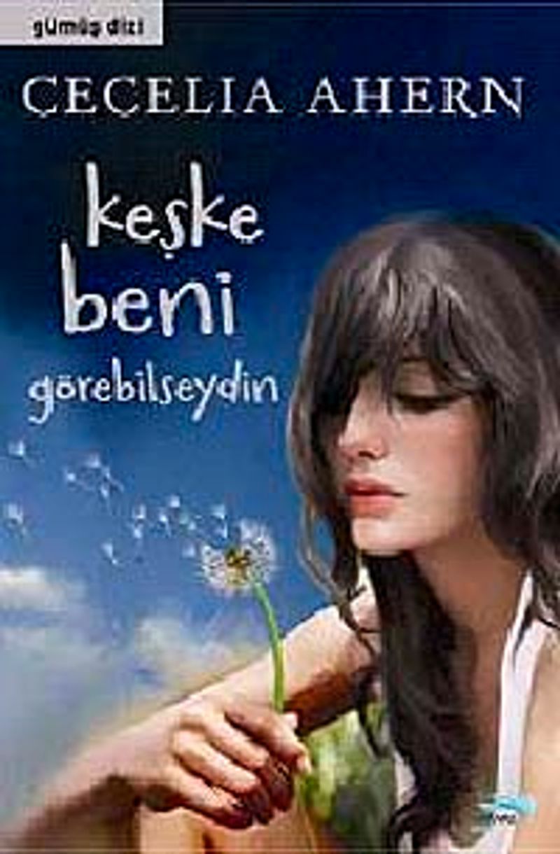 Keşke Beni Görebilseydin kitap kapağı