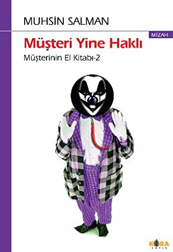 Müşteri Yine Haklı Müşterinin El Kitabı-2 kitap kapağı