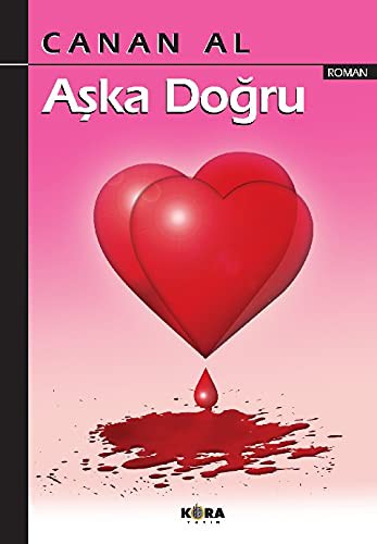 Aşka Doğru kitap kapağı