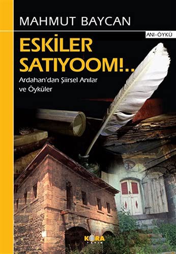Eskiler Satıyoom!.. kitap kapağı