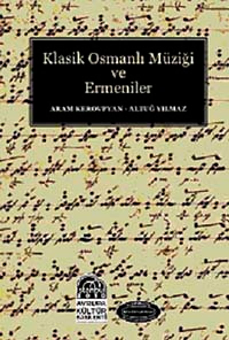 Klasik Osmanlı Müziği ve Ermeniler kitap kapağı