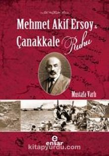 Mehmet Akif Ersoy ve Çanakkale Ruhu kitap kapağı