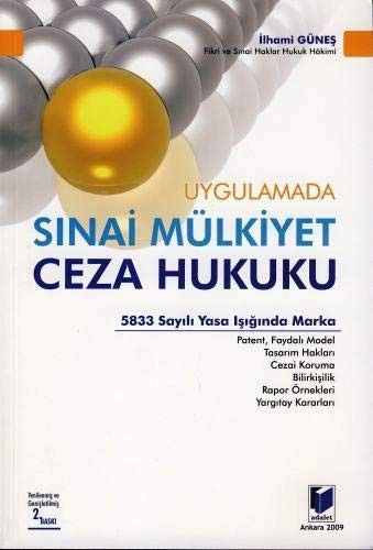 Uygulamada Sınai Mülkiyet Ceza Hukuku kitap kapağı
