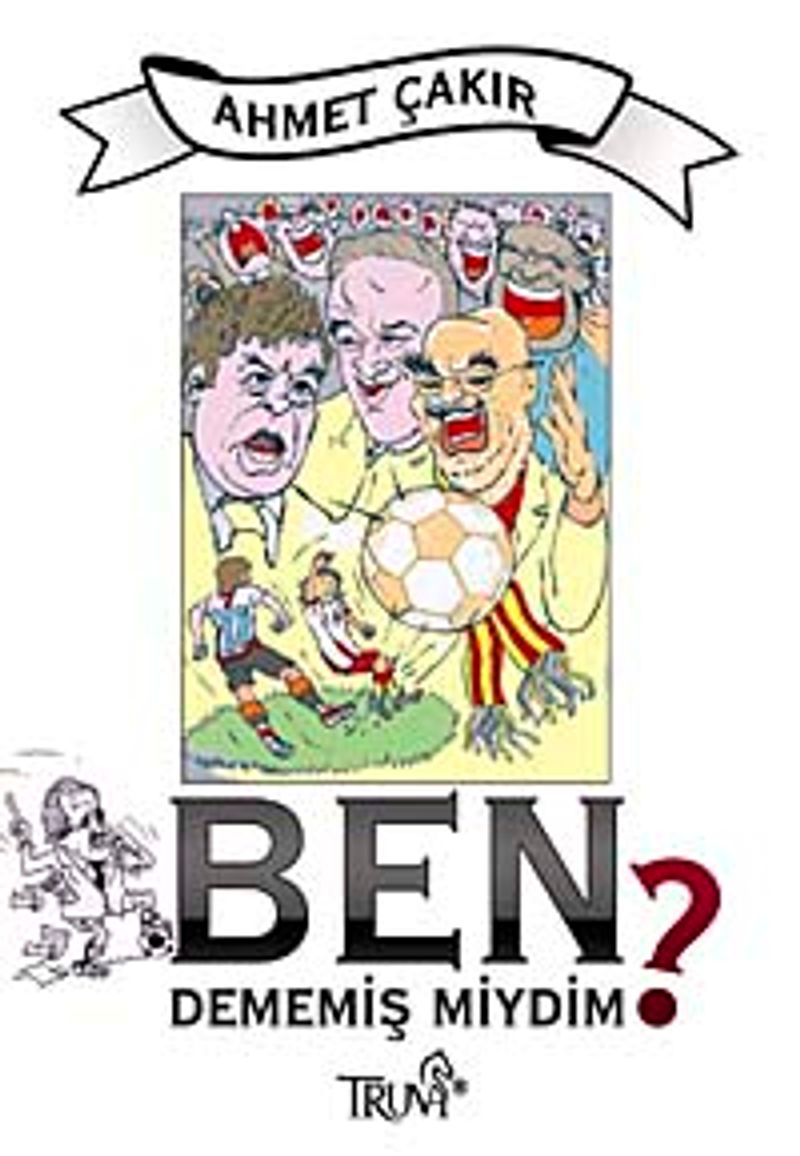 Ben Dememiş miydim? kitap kapağı