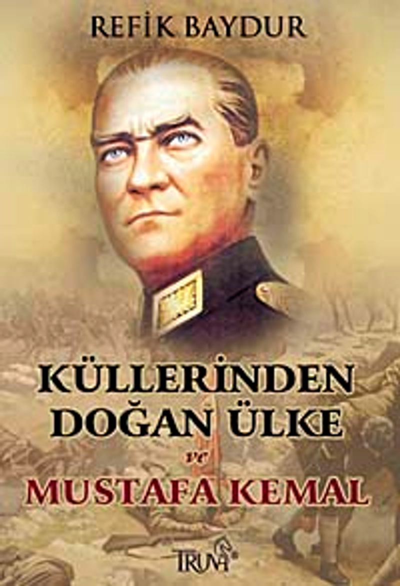 Küllerinden Doğan Ülke ve Mustafa Kemal kitap kapağı
