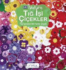 Natura Tığ İşi Çiçekler kitap kapağı